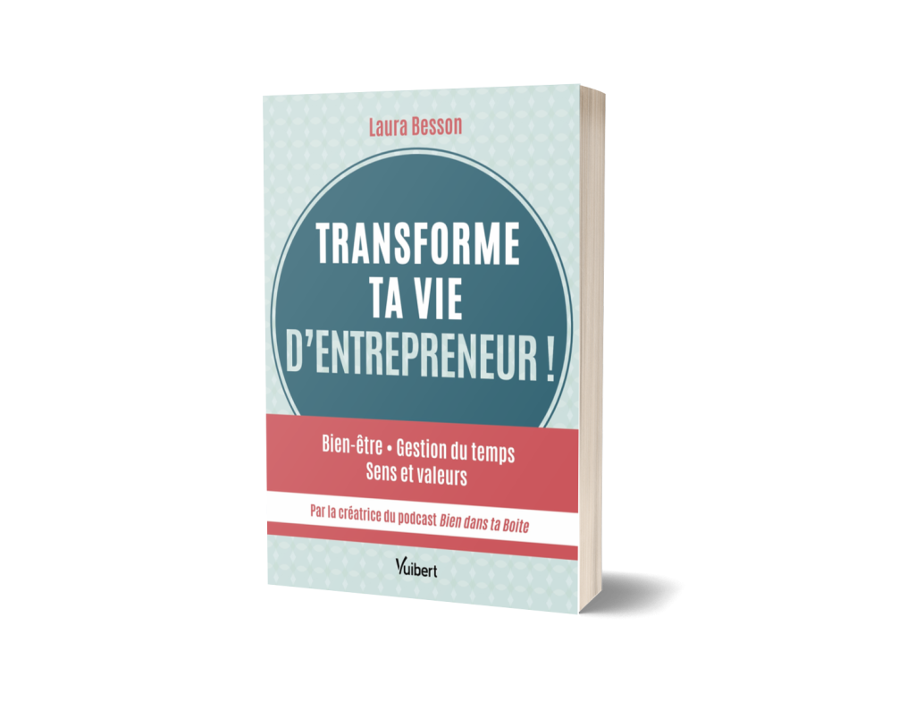 transforme ta vie d'entrepreneur
